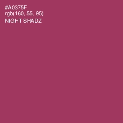 #A0375F - Night Shadz Color Image
